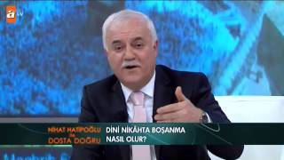 Dini nikahta boşanma nasıl olur? - atv