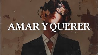 José José - El Amar y el Querer (Letra)