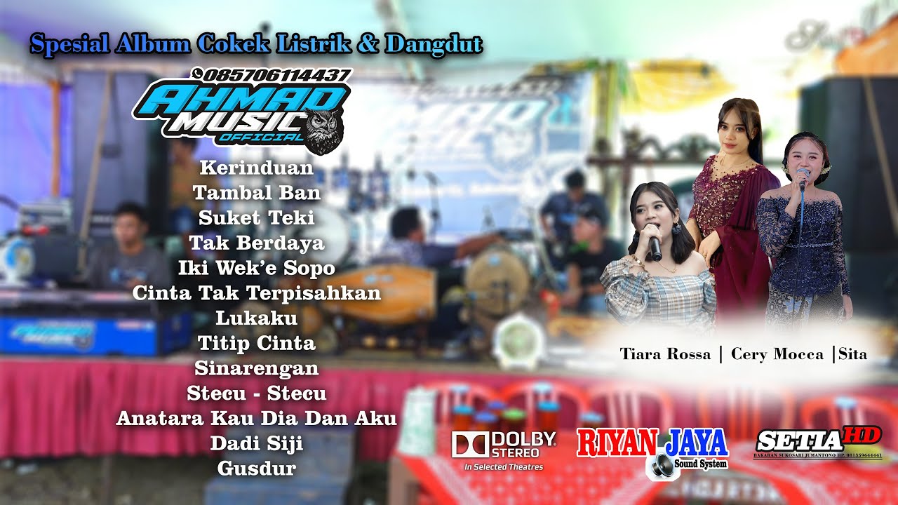 FULL ALBUM AHMAD MUSIC SPESIAL COKEK LISTRIK & DANGDUT