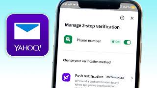 Secure Yahoo Mail with 2FA on Android and iPhone | Easy Setup