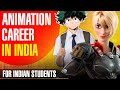 Most Realistic Advice On Animation Career In India After School | Explained In Hindi