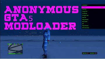 GTA5/ONLINE/1.26/1.27/MODLOADER/CEX/DEX/ANONYMOUS+DOWNLOAD