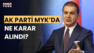  - Ak Parti Sözcüsü Ömer Çelik Açıklama Yapıyor