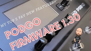 Line 6 PODGO | FIRMWARE 1.30 - My Top 5 Favorite New Features!