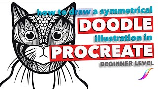 How to Create a Symmetrical Doodle Illustration in Procreate