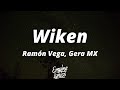 Ramón Vega Gera MX Wiken Letra Lyrics mp3