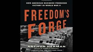 Episode 44: Book Review, Freedom's Forge
