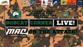 Bobcat Corner LIVE 2026: Ohio vs. Eastern Michigan Recap