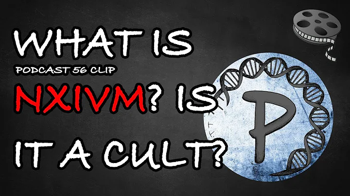 What Is The NXIVM Cult?