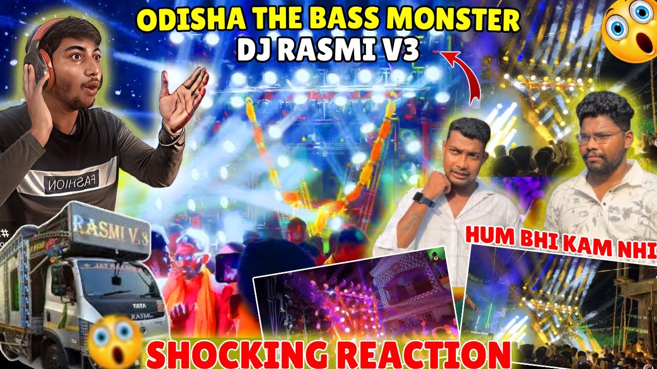 DJ RASMI V3 THE BASS MONSTER SHOCKING REACTION 😱| ODISHA DHUN | #dj #odisha #djsarzen