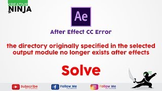 OUTPUT MODULE NO LONGER EXISTS | AFTER EFFECT CC | 2018