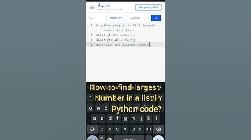 How to find largest number in a list in python program.#programming #python #list#pythonprogramming