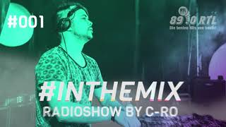 89.0 RTL In the Mix Radio Show by C-Ro #001