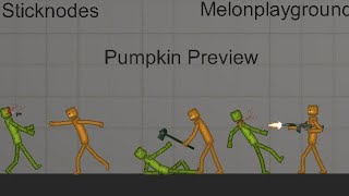 [Sticknodes Pro] - Melon playground Pumpkin Preview