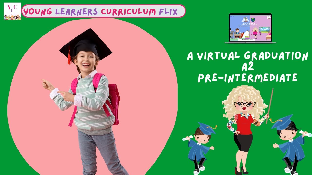 🎓A Virtual Graduation🎓 l Cefr Level A2 Pre-Intermediate - YouTube