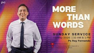 PIC 3 Mei 2026 | SUNDAY SERVICE 10AM | Ps. Ray Fernando