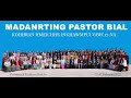 MADANRTING PASTOR BIAL 9 Feb 2025 zingkal