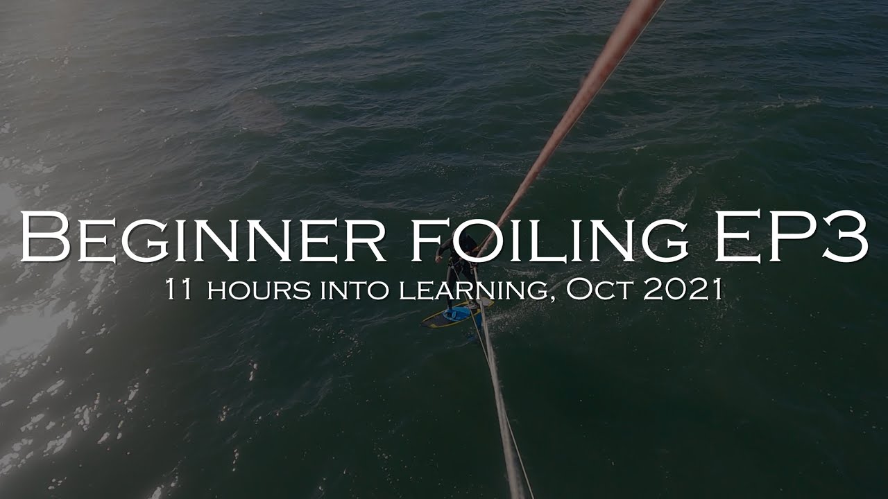 Kite Foiling Progress Ep3, Afternoon Session