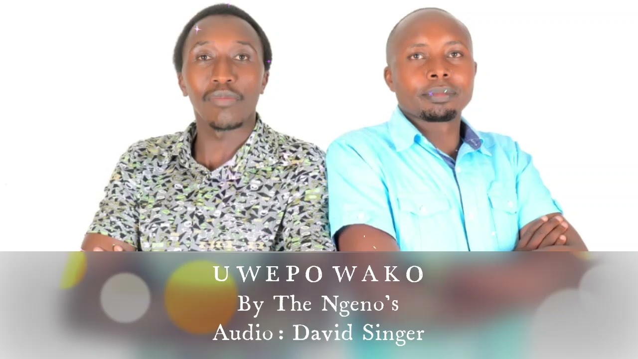Uwepo wako |  Ngeno's Official audio