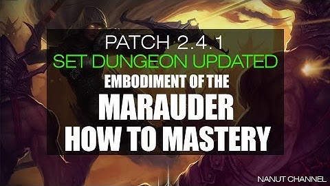 Diablo 3 | 2.4.1 | Set Dungeon | Embodiment of the Marauder Set Mastery (How to)