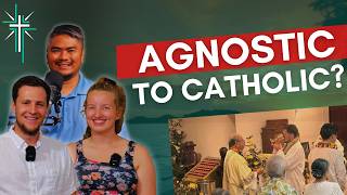 From Agnostic to Catholic | A Young Adult Conversion Story