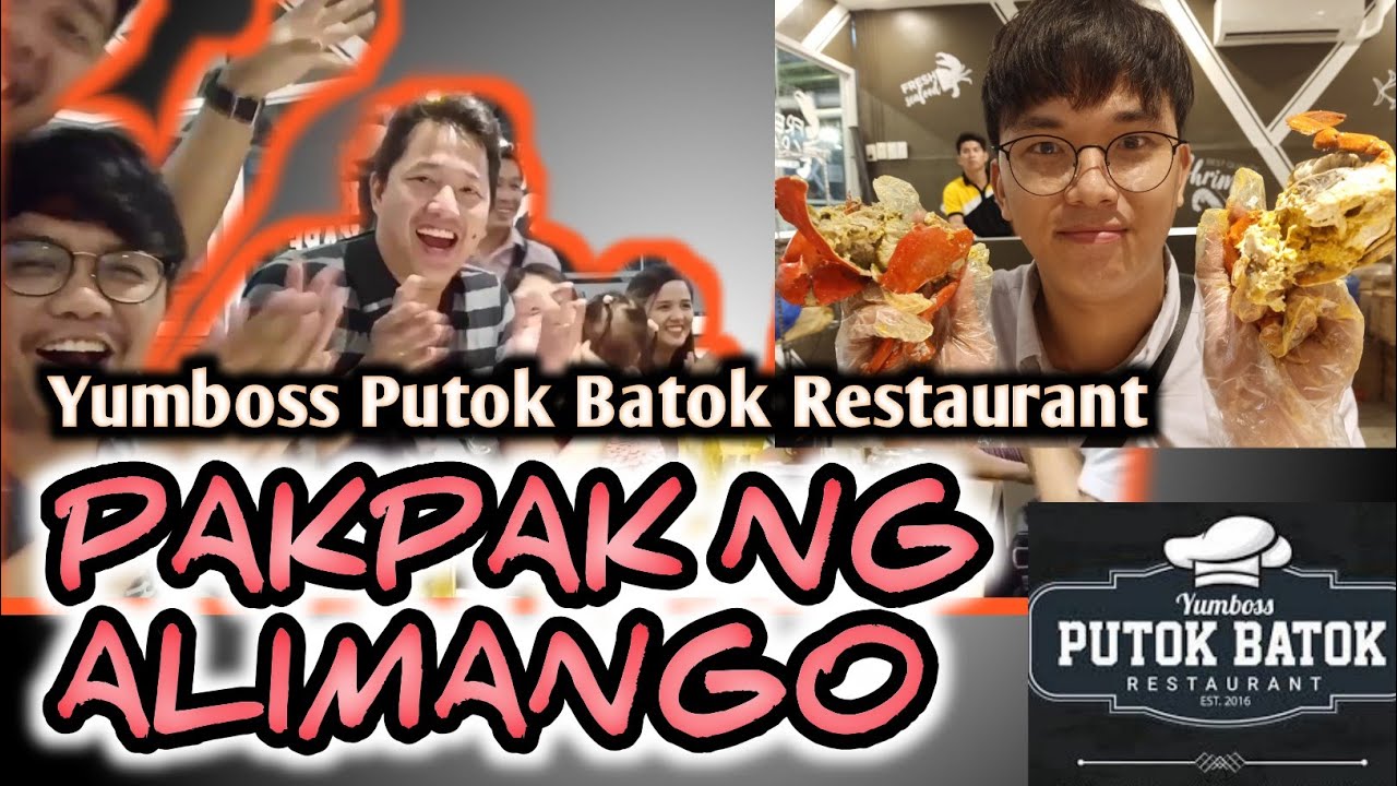 PAKPAK NG ALIMANGO | Yumboss Putok Batok Restaurant - YouTube