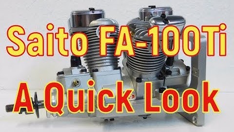 Saito FA-100Ti A Quick Look: Video #1