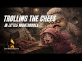 Trolling the Chefs in little nightmares