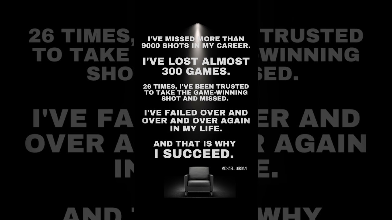 Michael Jordan on Failure and Success. A motivational quote for everyone.