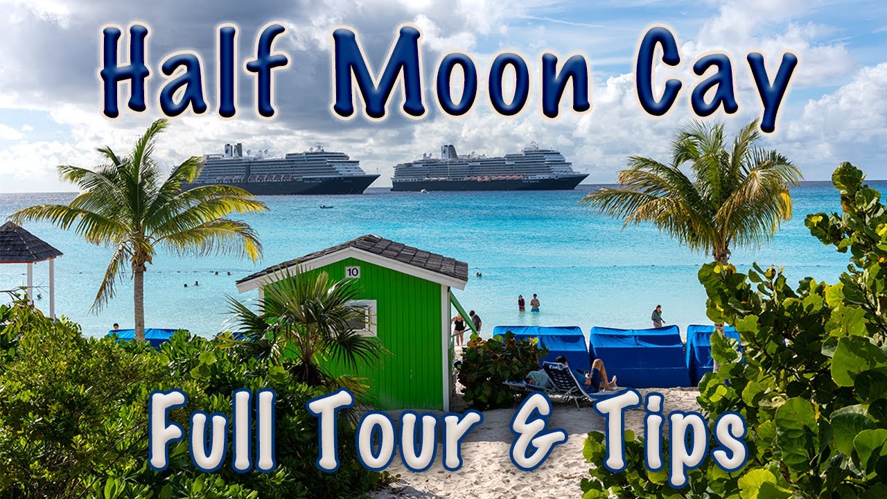 Half Moon Cay Полный тур и советы — Carnival & Holland America's Private Island & Cruise Port
