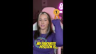 My FAVOURITE POSITION Is... 🤭🤭