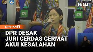DPR Desak Juri Cerdas Cermat MPR Minta Maaf Akui Kesalahan | Liputan6