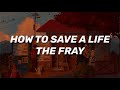The Fray - How To Save A Life (Sub Español)