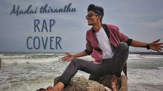 MADAI THIRANTHU YOGI B COVER VERSION RAP MALAYSIAN HIPHOP VALLAVAN