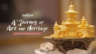 История Мира: Золотая И Серебряная Филигрань - «Возрождение Славной Традиции» Genshin Impact