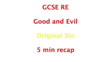GCSE RE (Eduqas) - Original Sin 5min recap