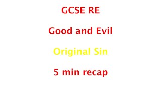 GCSE RE (Eduqas) - Original Sin 5min recap