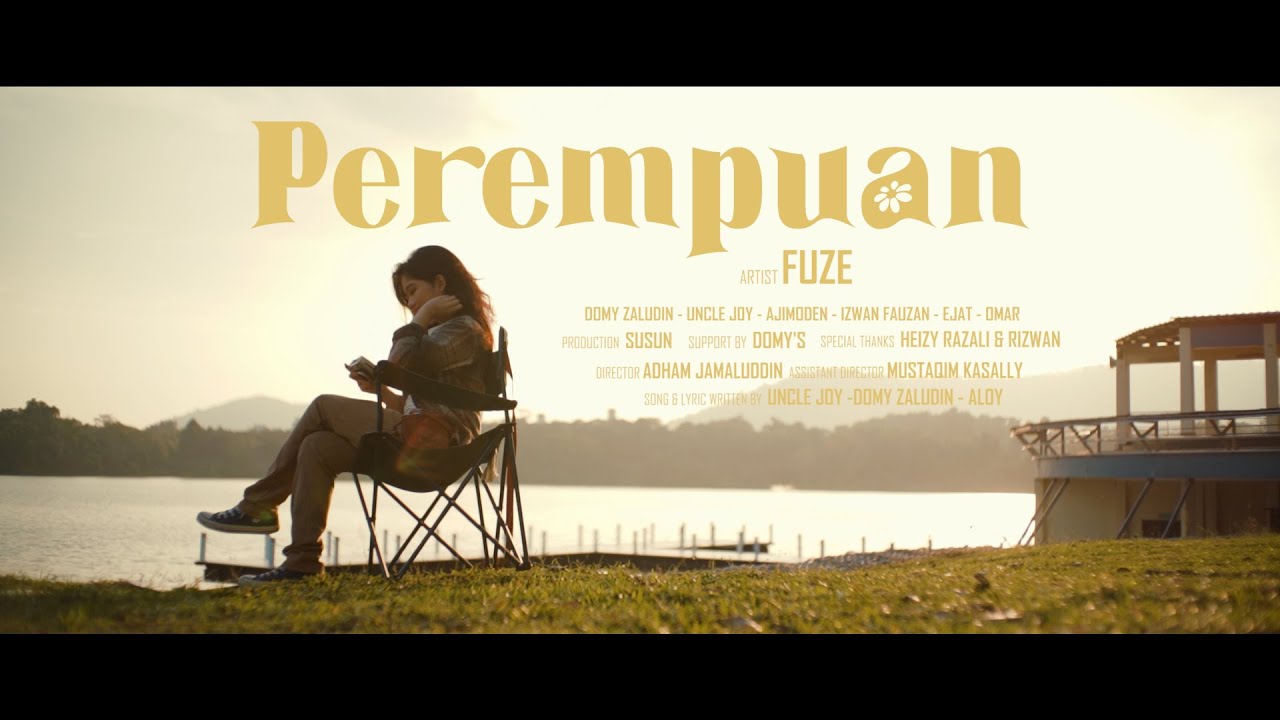 Fuza Singer FUZE - PEREMPUAN MUSIC VIDEO - YouTube
