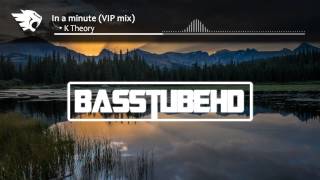 K Theory - In A Minute Vip Mix B Boost Hq