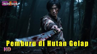 INDO SUB丨Pemburu di Hutan Gelap | Aksi / Petualangan / Monster-monster | Bioskop Tiongkok 2025
