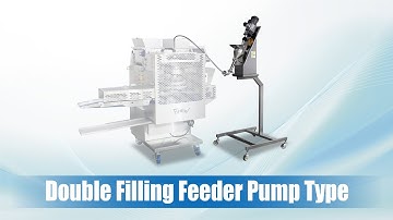 Double Filling Feeder Pump Type