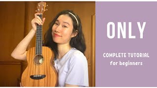 LeeHi (이하이) - ONLY (Ukulele Tutorial) by Chairia Tandias