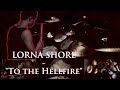 Lorna shore  to the hellfire drum cover