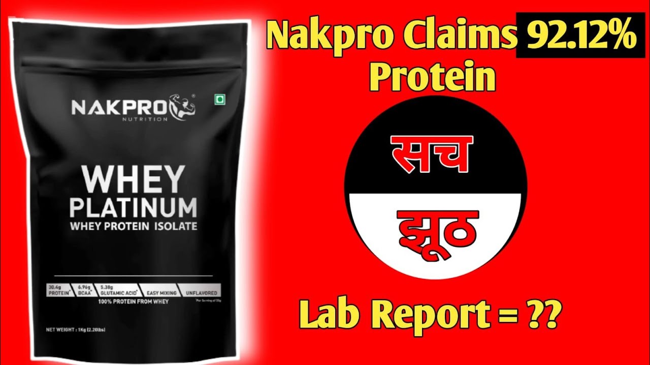 Nakpro Platinum Isolate Whey Protein Lab report Review Insane