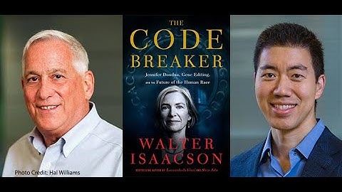 Walter Isaacson, The Code Breaker: Jennifer Doudna, Gene Editing, and the Future of the Human Race