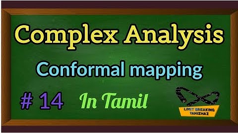 Conformal mapping | Critical point | Basic definition | with examples | Limit breaking tamizhaz