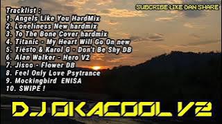 FUNKOT BARAT 2024 ANGELS LIKE YOU X LONELINESS NEW HARDMIX BY DJ OKACOOL V2
