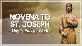 St. Joseph the Worker Novena Day 1: Prayer for Employment & Work Grace