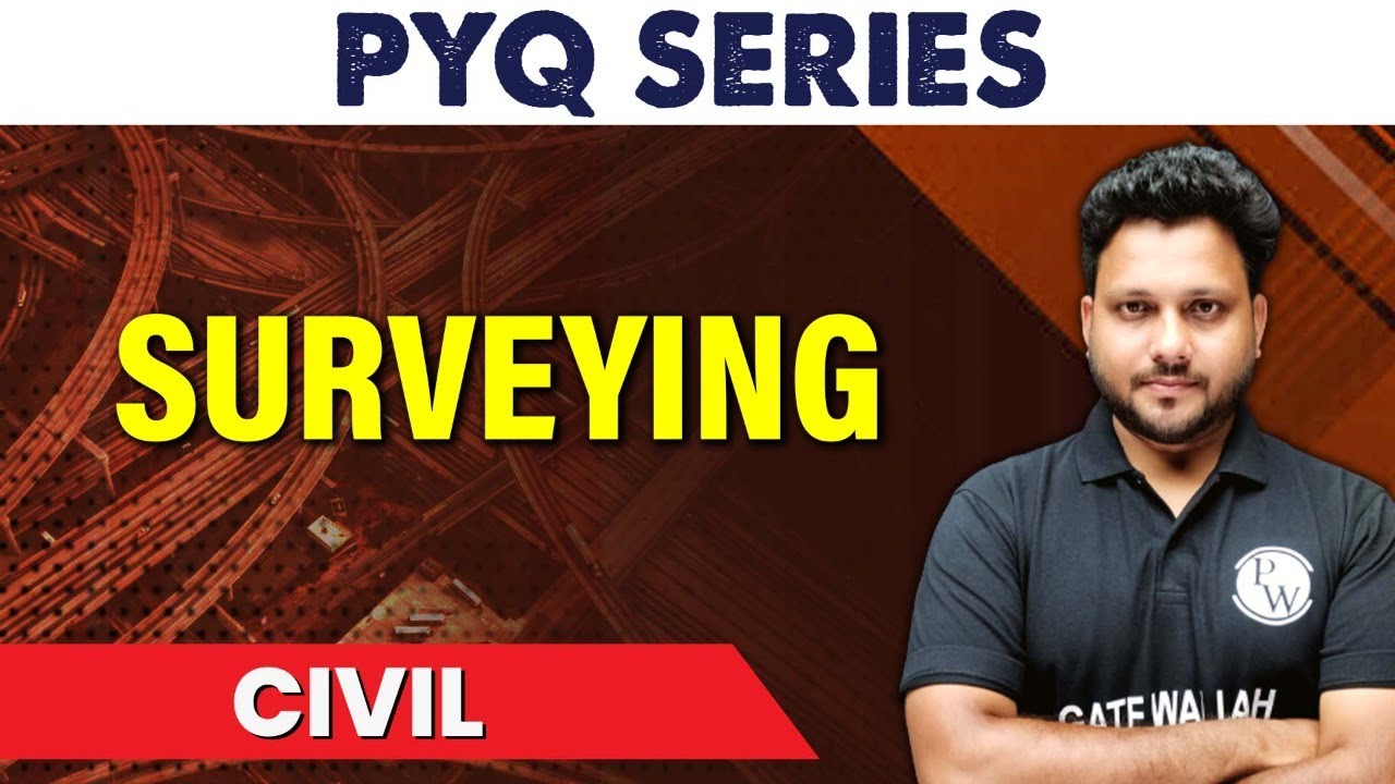 SURVEYING | PYQ | CIVIL