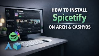 How to install Spicetify on Linux(Arch&CashyOS)